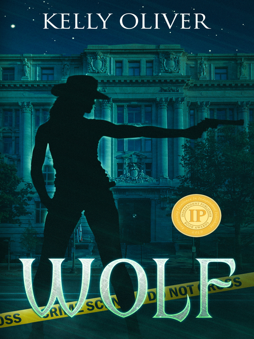 Title details for Wolf by Kelly Oliver - Available